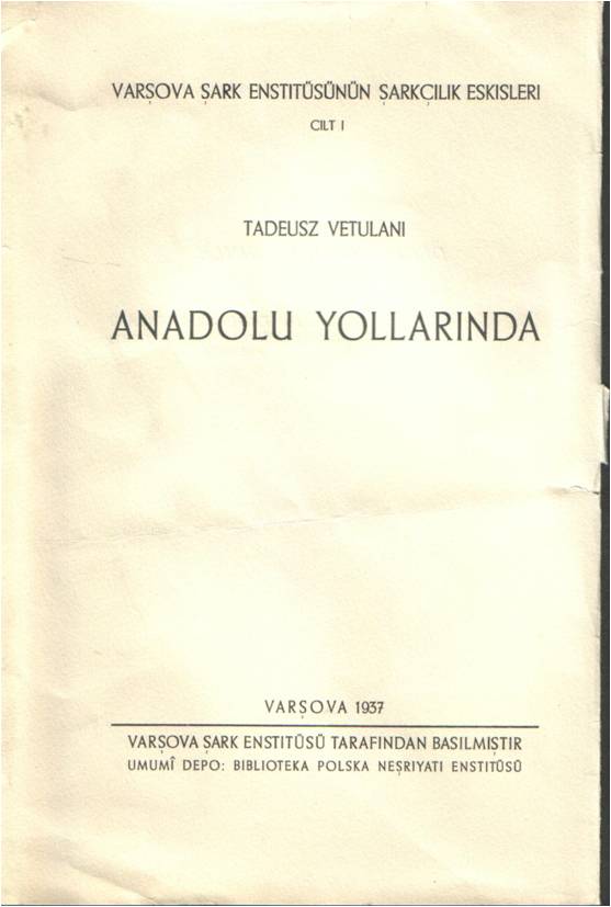 'Anadolu Yollarinda'('Through Anatolia') - announcement of publication (in Turkish)